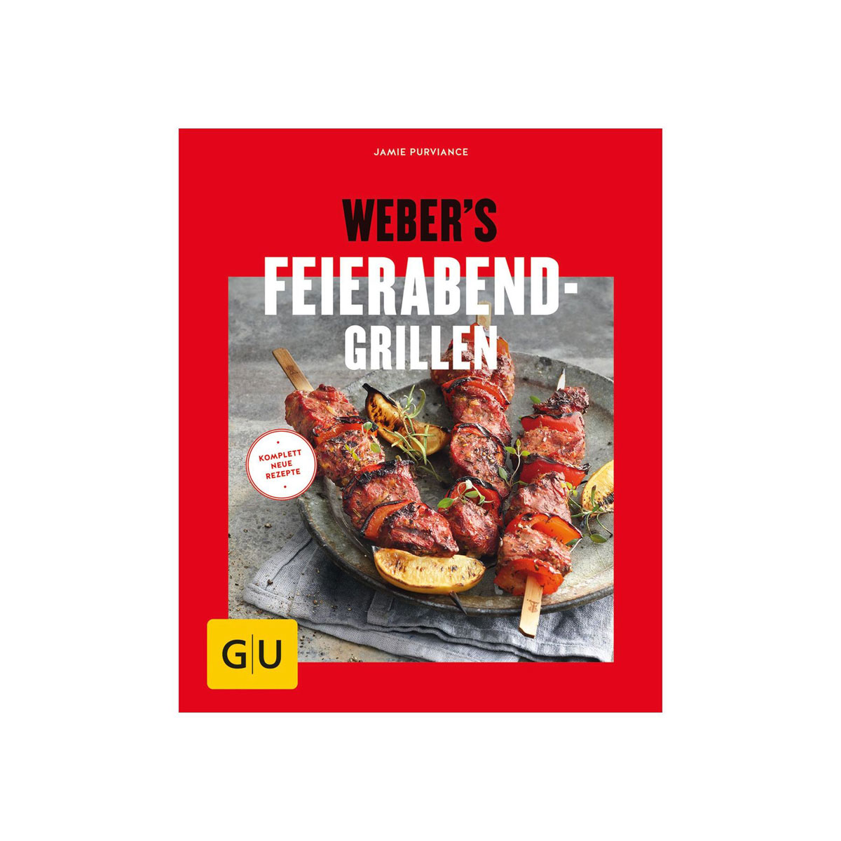 Weber Rezeptbuch Feierabend-Grillen