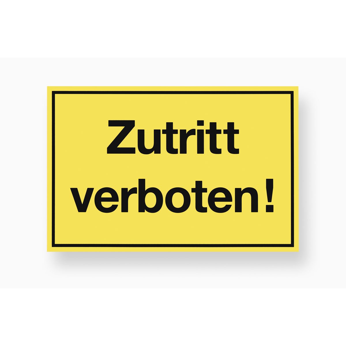 Metafranc Verbotsschild Zutritt verboten Kunststoff gelb