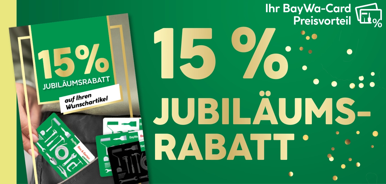15 Prozent Jubiläumsrabatt