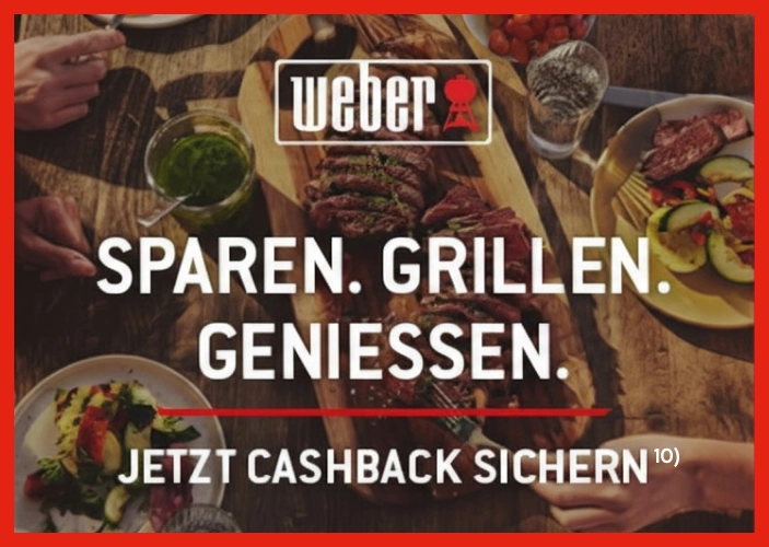 Weber Cashback: Sparen. Grillen. Geniessen.
