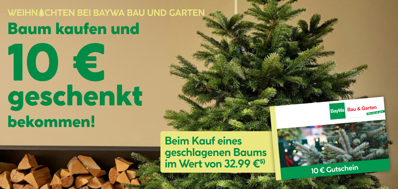Baum kaufen und 10 Euro geschenkt bekommen!