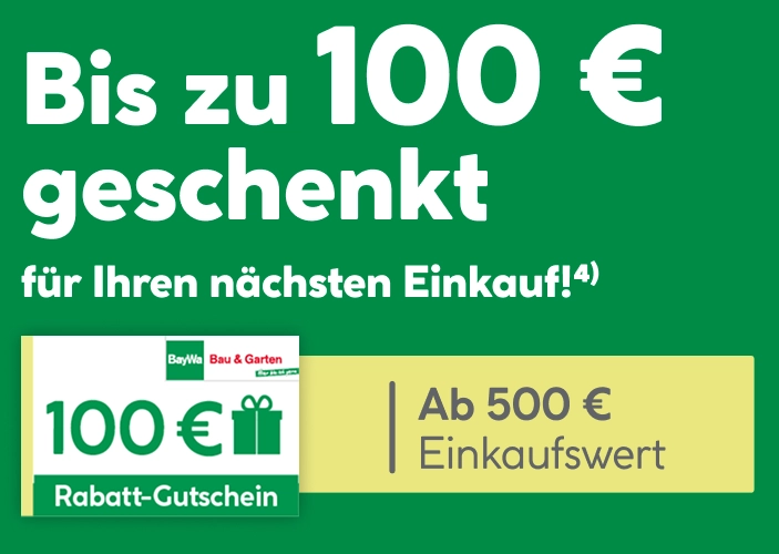 Bis zu 100 Euro geschenkt für Ihren nächsten Einkauf!