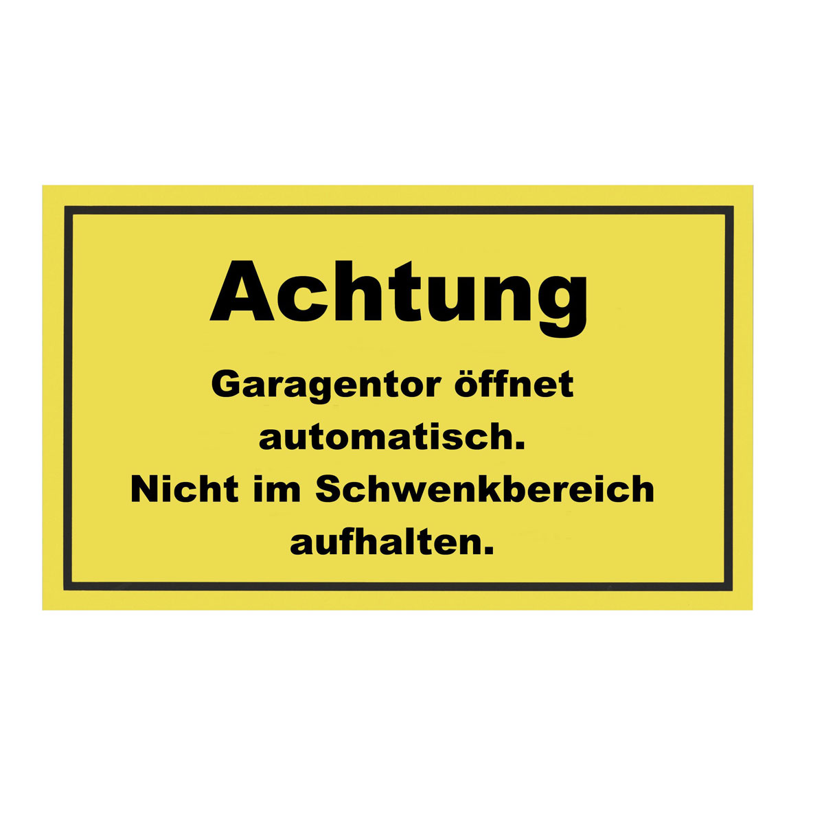 Metafranc Hinweisschild Achtung Garagentor Kunststoff gelb