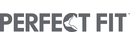 PERFECT FIT